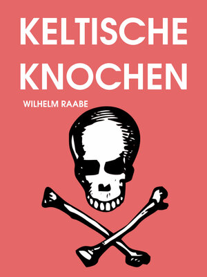 cover image of Keltische Knochen